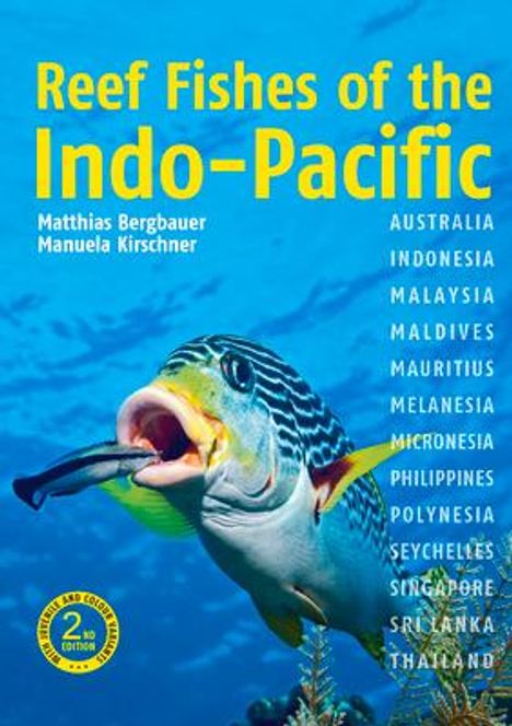 Matthias Bergbauer: Reef Fishes of the Indo-Pacific (2nd edition), Buch
