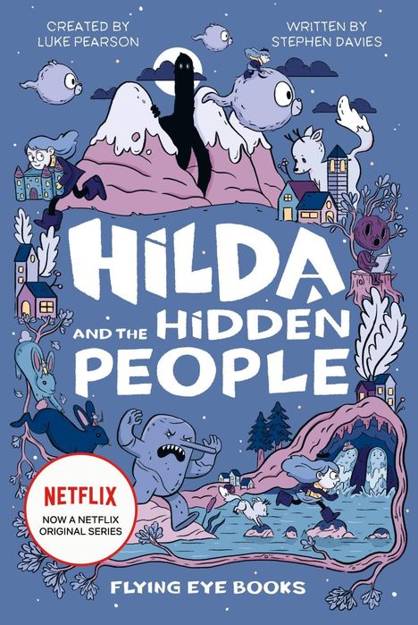 Luke Pearson: Hilda and the Hidden People, Buch