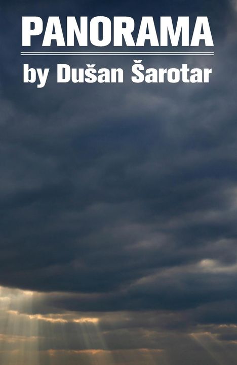 Dusan Sarotar: Panorama, Buch