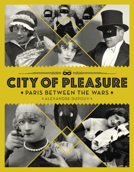 Alexandre Dupouy: City of Pleasure, Buch