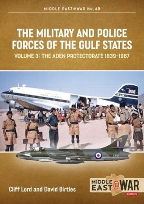 Athol Yates: The Military and Police Forces of the Gulf States, Buch
