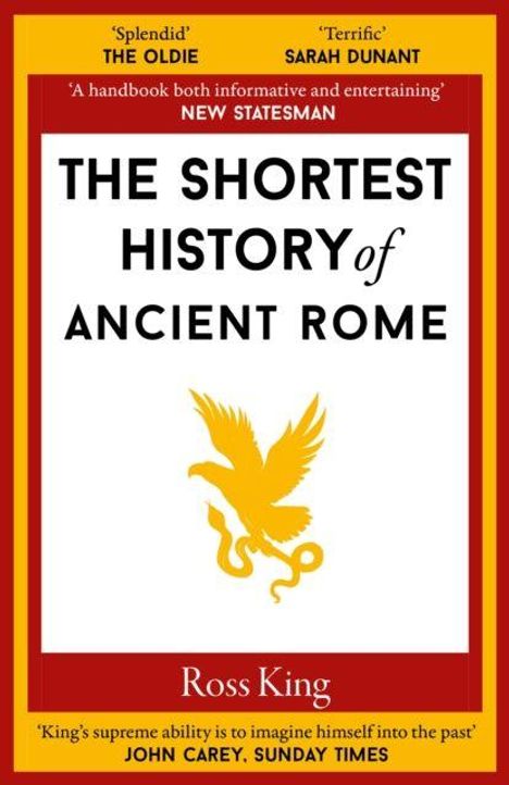 "The Shortest History of Ancient Rome" von Ross King. Gelbes Adler-Logo unten mittig.