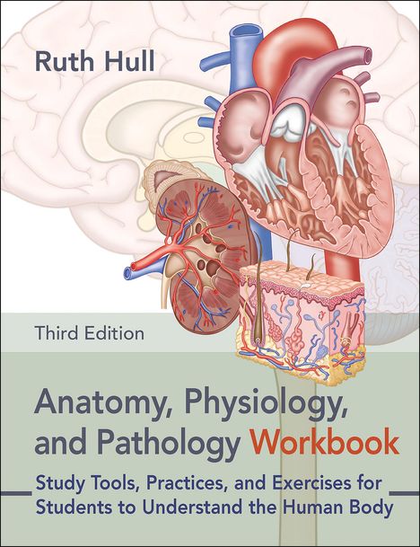 Ruth Hull: Anatomy, Physiology, and Pathology Workbook, Buch