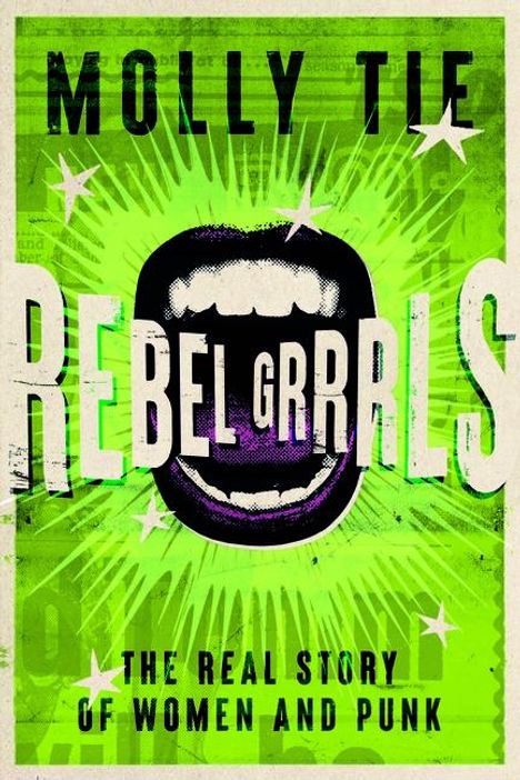 Molly Tie: Rebel Grrrls, Buch