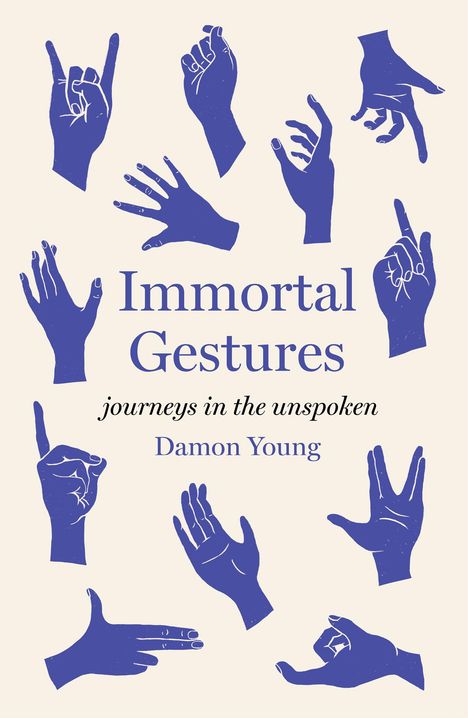 Damon Young: Immortal Gestures, Buch