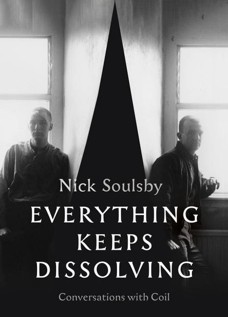 Nick Soulsby: Everything Keeps Dissolving, Buch
