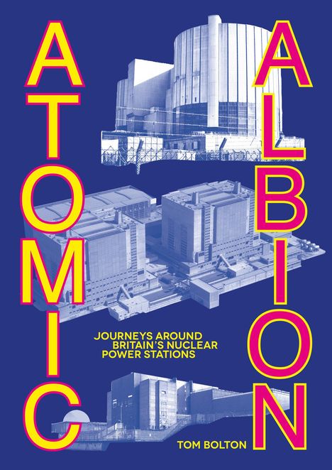 Tom Bolton: Atomic Albion, Buch
