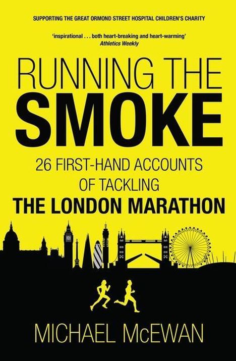 Michael Mcewan: Running the Smoke, Buch