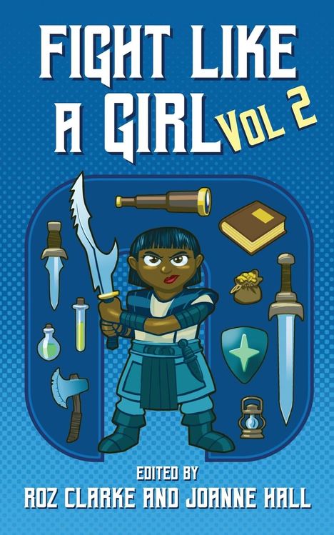 Fight Like A Girl - Volume 2, Buch