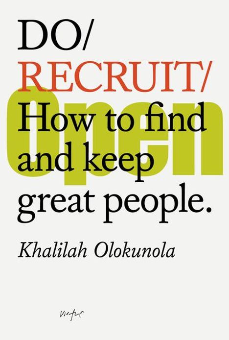 Khalilah Olokunola: Do Recruit, Buch