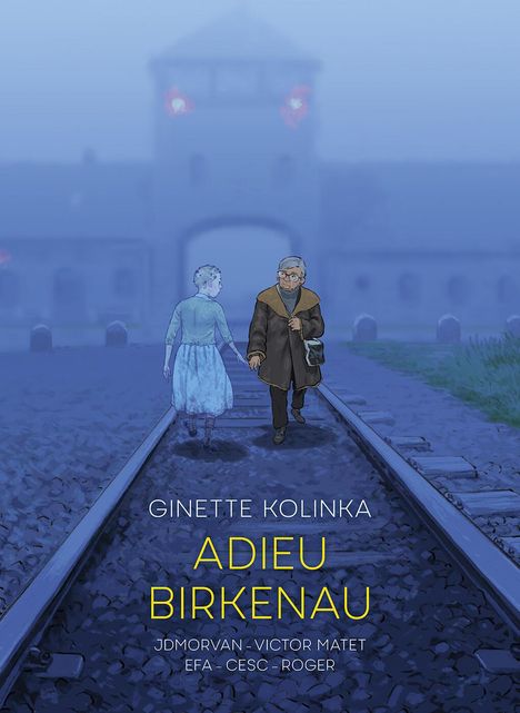 Ginette Kolinka: Adieu Birkenau, Buch