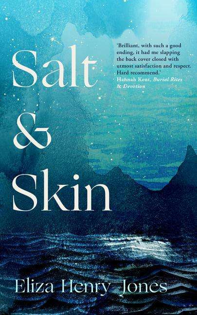 Eliza Henry-Jones: Salt and Skin, Buch