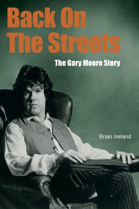 Brian Ireland: Back On The Streets, Buch