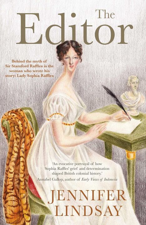 „The Editor“, „Behind the myth...Lady Sophia Raffles“, „An evocative portrayal...“, „Jennifer Lindsay“. Gemälde: Frau am Tisch.