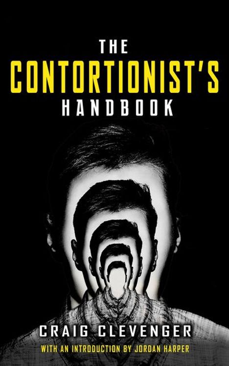 Craig Clevenger: The Contortionist's Handbook, Buch