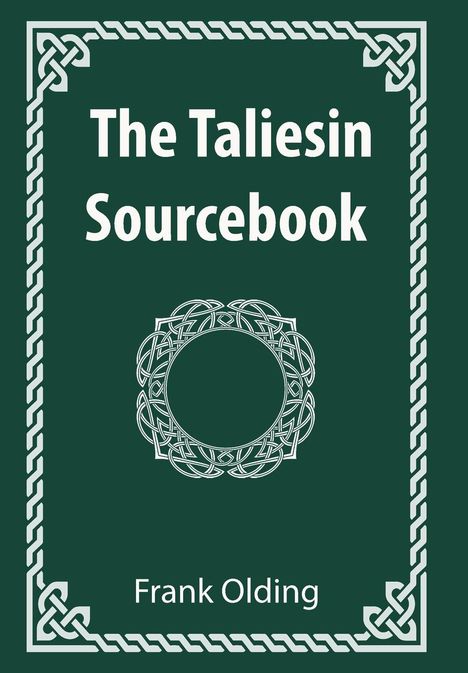 Frank Olding: The Taliesin Sourcebook, Buch