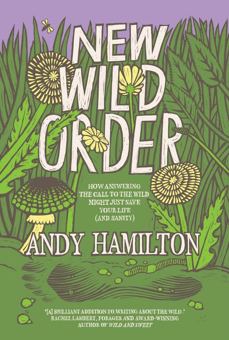 Andy Hamilton: New Wild Order, Buch