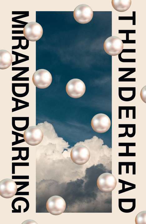 Miranda Darling: Thunderhead, Buch