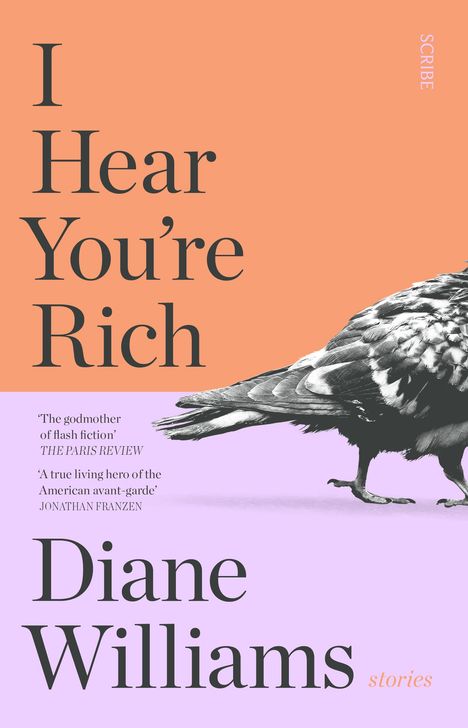 Diane Williams: I Hear You're Rich, Buch