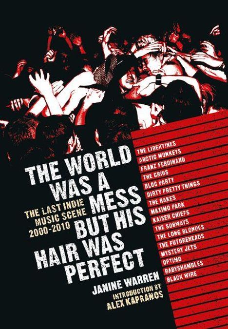 "The world was a mess but his hair was perfect." Namen von Bands und Autoren. Menschenmenge jubelt.