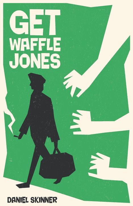 Daniel Skinner: Get Waffle Jones, Buch