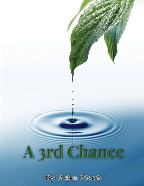 Adam Morris: A 3rd Chance, Buch