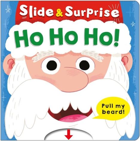 Priddy Books: Ho Ho Ho! (Slide & Surprise!), Buch