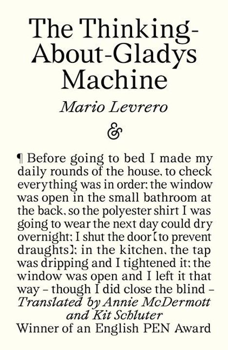 Mario Levrero: The Thinking-About-Gladys Machine, Buch