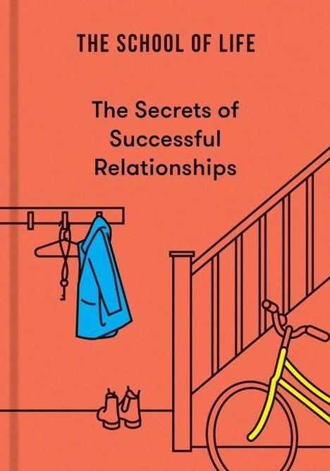 "The School of Life. The Secrets of Successful Relationships." Illustration: Mantel, Schuhe, Treppe, Fahrrad.