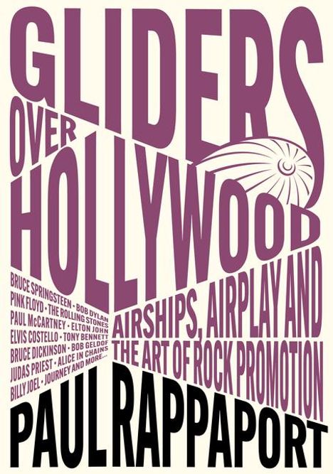 Paul Rappaport: Gliders Over Hollywood, Buch