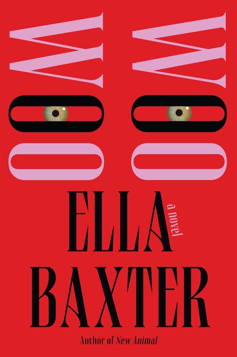 Ella Baxter: Woo Woo, Buch