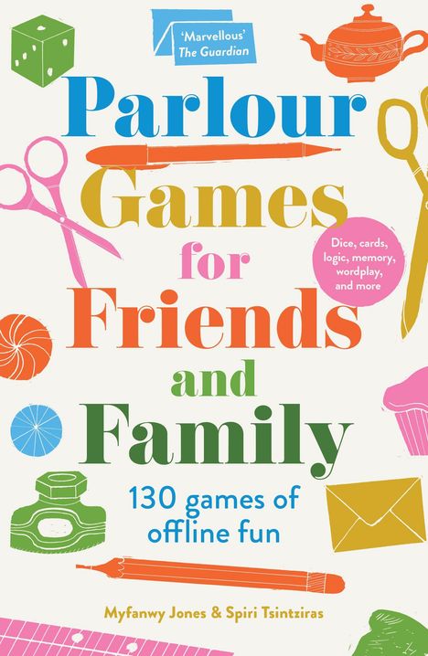 "Parlour Games for Friends and Family: 130 games of offline fun." Bunte Illustrationen von Spielutensilien wie Würfeln und Karten.