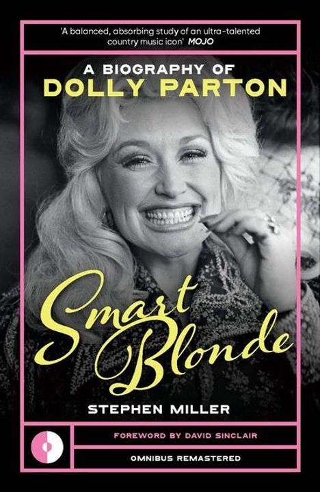 „A Biography of Dolly Parton: Smart Blonde“ von Stephen Miller. Cover mit lächelnder Frau mit langen blonden Haaren.