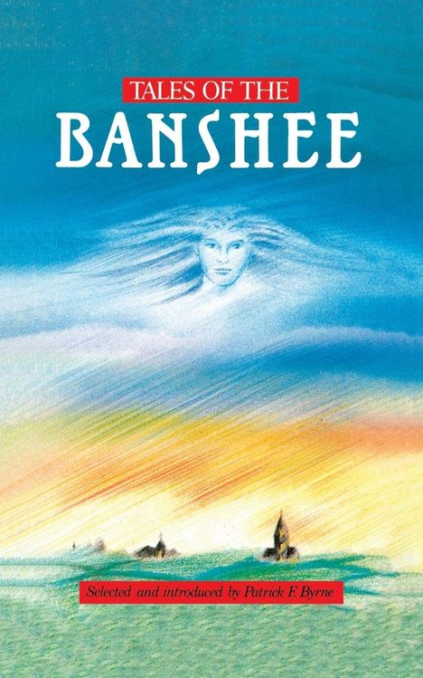 Patrick Byrne: Tales of the Banshee, Buch