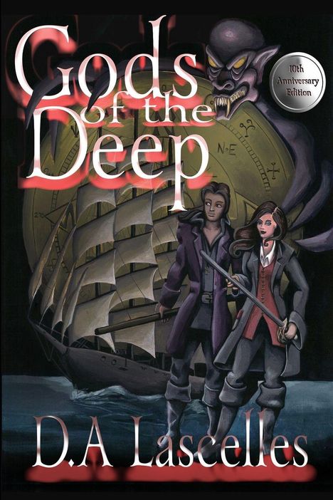 "Gods of the Deep" oben, "10th Anniversary Edition" auf Medaille, "D.A Lascelles" unten; ein Segelschiff und zwei Personen.