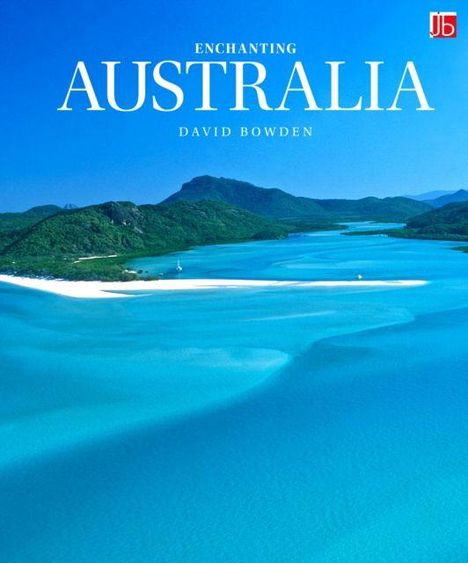 Oben steht "ENCHANTING AUSTRALIA", darunter "DAVID BOWDEN". Eine malerische Küstenlandschaft mit blauem Wasser.