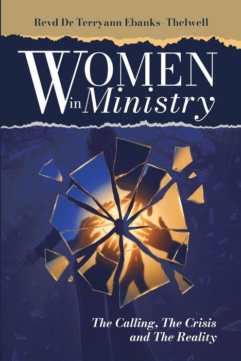 Eine Illustration mit Text: "Women in Ministry" und "The Calling, The Crisis and The Reality". Ein zersplitterter Spiegel.