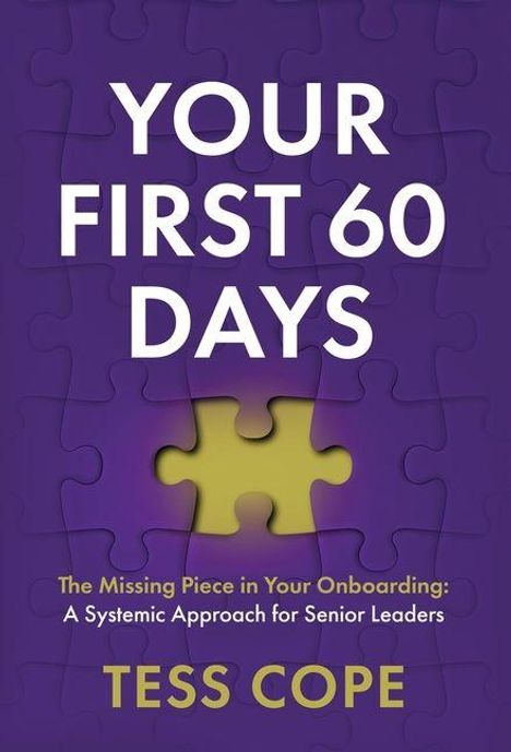 „Your First 60 Days“ von Tess Cope, lila Hintergrund, gelbes Puzzle-Stück in der Mitte, weißer Text.