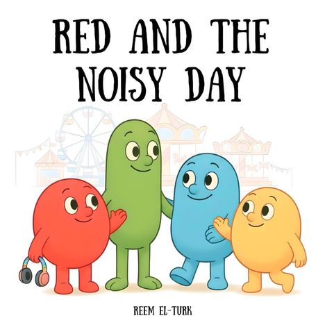 Reem El-Turk: Red and the Noisy Day, Buch