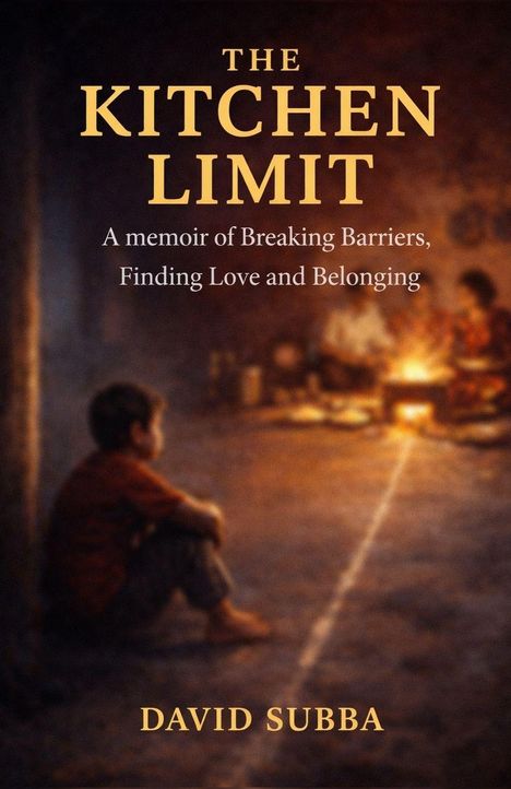 Text: "The Kitchen Limit: A memoir of Breaking Barriers, Finding Love and Belonging. David Subba." Illustration: Junge am Feuer.