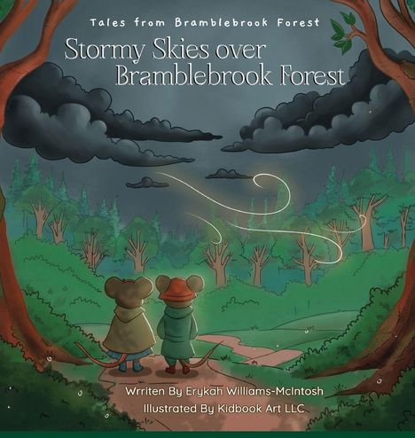 "Tales from Bramblebrook Forest: Stormy Skies over Bramblebrook Forest." Zwei Mäuse blicken in einen bewölkten, stürmischen Wald.
