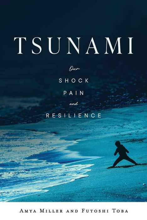 Amya Miller: Tsunami, Buch