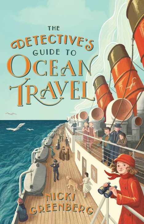 "The Detective's Guide to Ocean Travel" und "Nicki Greenberg." Illustration eines Schiffsdecks mit Menschen und Rettungsbooten.