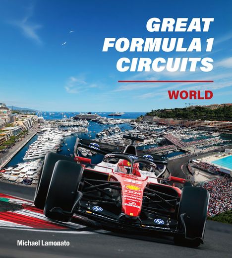 "Great Formula 1 Circuits", "World", "Michael Lamonato". Ein Formel-1-Auto fährt auf einer Küstenstrecke an einem Hafen entlang.