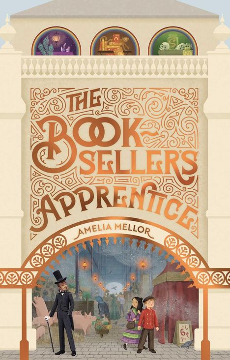 „The Bookseller's Apprentice“ von Amelia Mellor. Illustration zeigt Marktszene mit elegant gekleideten Personen und einem Bogen.