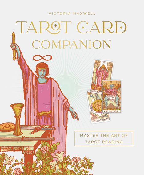 Victoria Maxwell: Tarot Card Companion, Buch