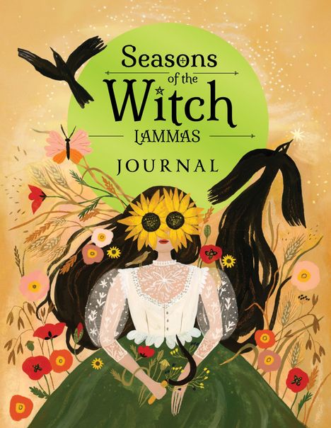 “Seasons of the Witch: Lammas Journal” steht auf einem grünen Kreis. Illustration einer Frau mit Sonnenblumen.