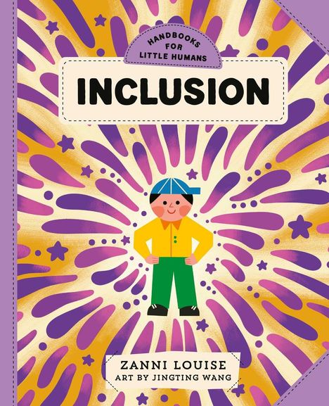„Handbooks for Little Humans: Inclusion“ steht in fetten Buchstaben. Eine stilisierte Illustration eines fröhlichen Kindes.