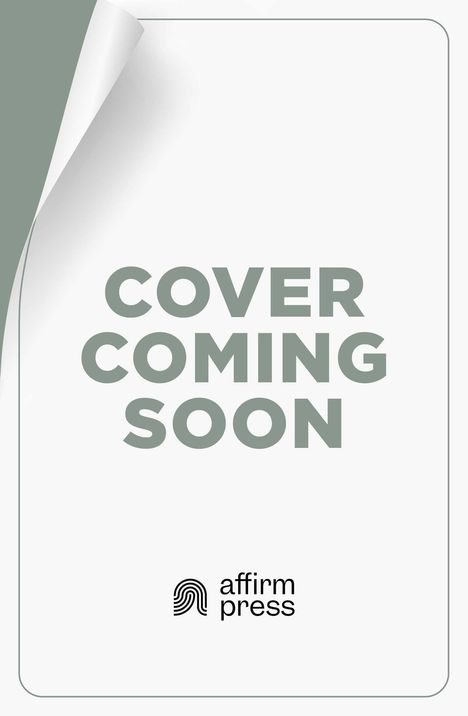"COVER COMING SOON" steht groß in der Mitte. Unten ist das Logo und der Text "affirm press".