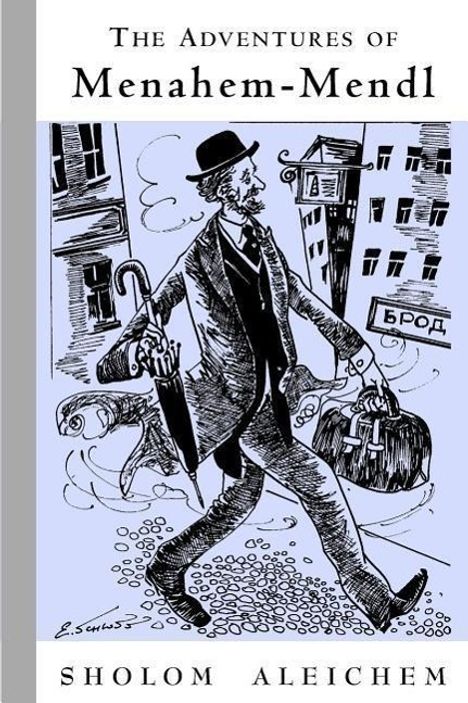 Sholem Aleichem: The Adventures of Menahem-Mendl, Buch